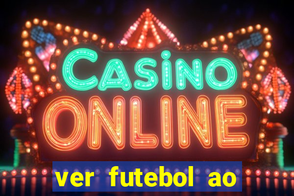 ver futebol ao vivo multi